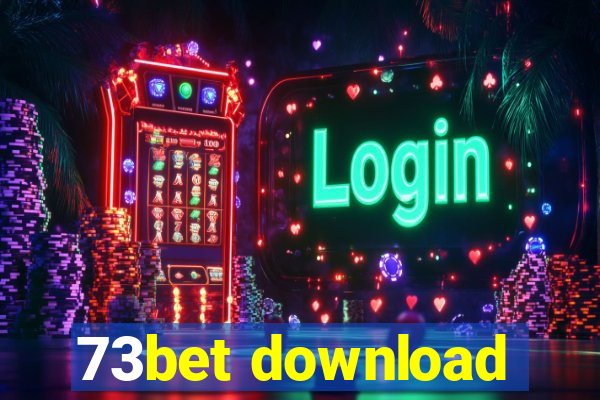 73bet download